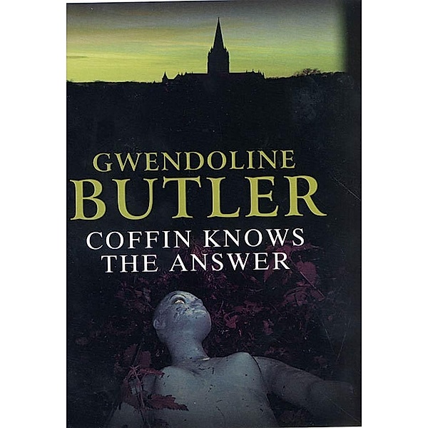 Coffin Knows the Answer / John Coffin Mysteries Bd.32, Gwendoline Butler