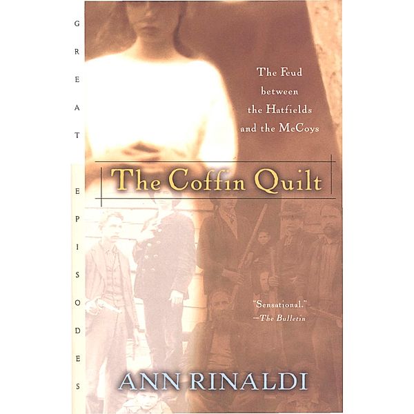 Coffin Quilt / Great Episodes, Ann Rinaldi