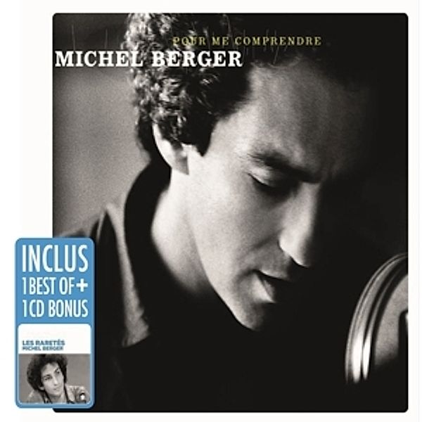 Coffret 2cd (Pour Me Comprendre/Raretés), Michel Berger