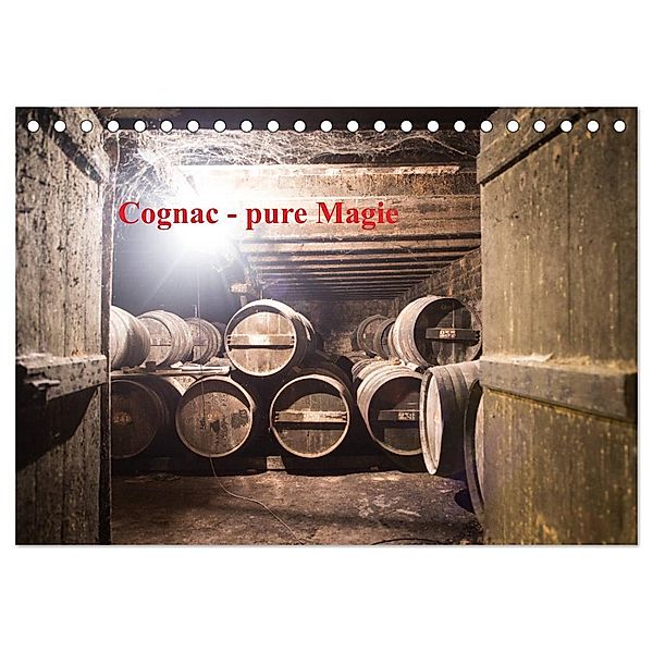 Cognac - pure Magie (Tischkalender 2024 DIN A5 quer), CALVENDO Monatskalender, Rolf Skrypzak