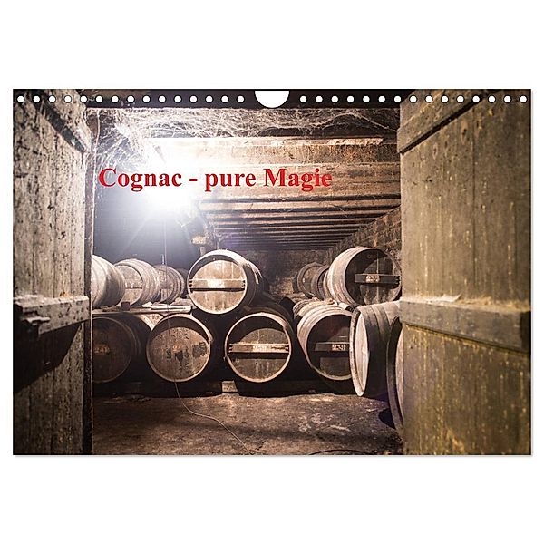 Cognac - pure Magie (Wandkalender 2024 DIN A4 quer), CALVENDO Monatskalender, Rolf Skrypzak