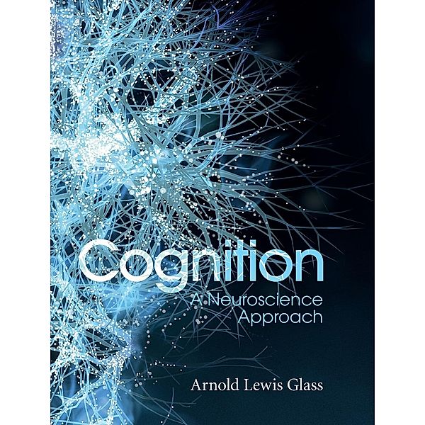 Cognition, Arnold Lewis Glass