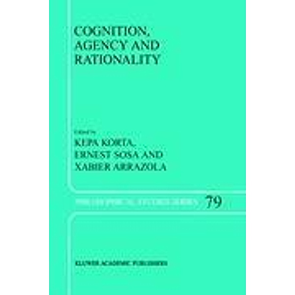 Cognition, Agency and Rationality