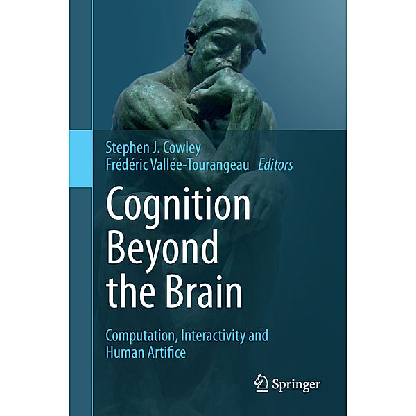 Cognition Beyond the Brain