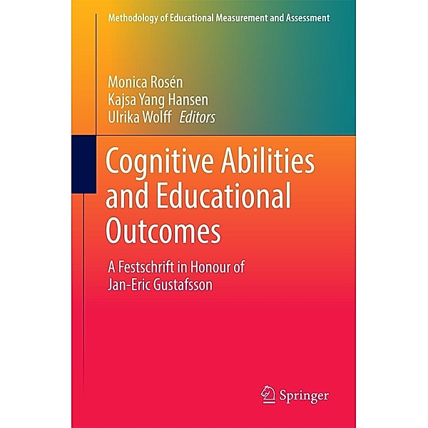 Cognitive Abilities and Educational Outcomes / Methodology of Educational Measurement and Assessment