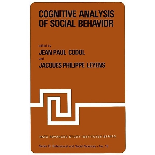 Cognitive Analysis of Social Behavior / NATO Science Series D: Bd.13
