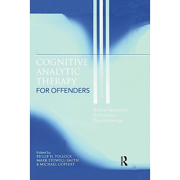 Cognitive Analytic Therapy for Offenders