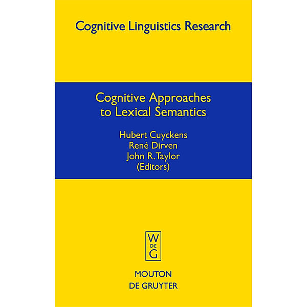 Cognitive Approaches to Lexical Semantics