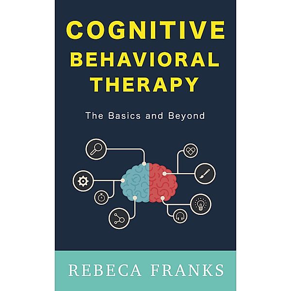 Cognitive Behavioral Therapy, Rebeca Franks