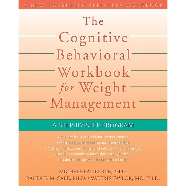 Cognitive Behavioral Workbook for Weight Management, Michele Laliberte