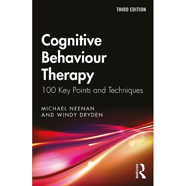 Cognitive Behaviour Therapy, Michael Neenan, Windy Dryden