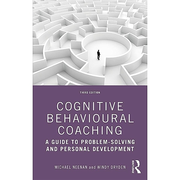 Cognitive Behavioural Coaching, Michael Neenan, Windy Dryden
