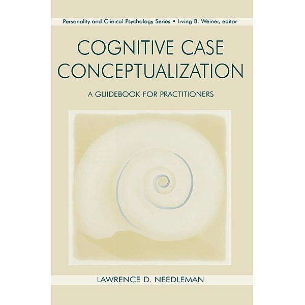 Cognitive Case Conceptualization, Lawrence D. Needleman