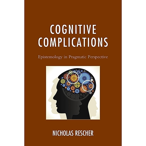 Cognitive Complications, Nicholas Rescher