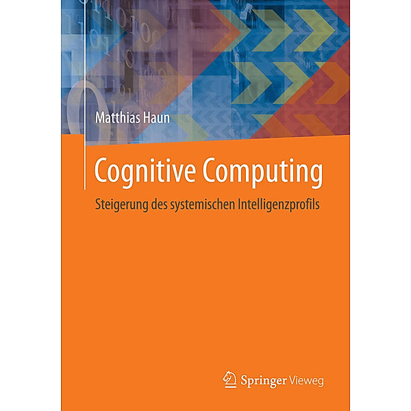 Cognitive Computing, Matthias Haun