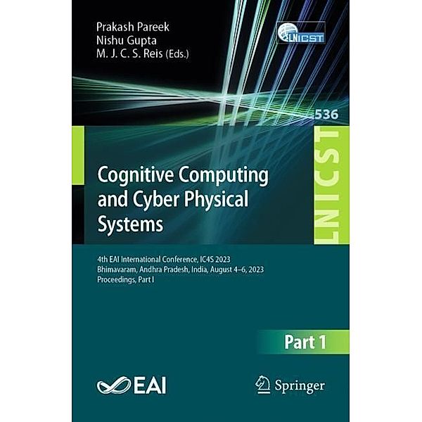 Cognitive Computing and Cyber Physical Systems