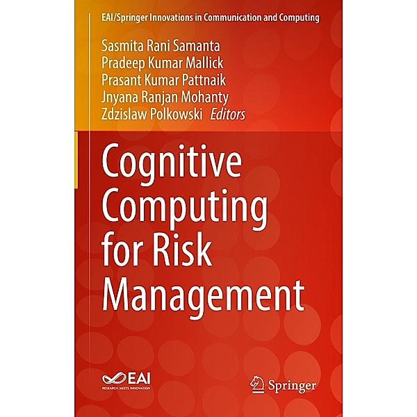 Cognitive Computing for Risk Management / EAI/Springer Innovations in Communication and Computing