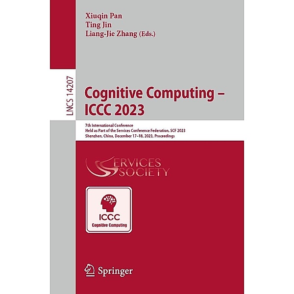 Cognitive Computing - ICCC 2023 / Lecture Notes in Computer Science Bd.14207