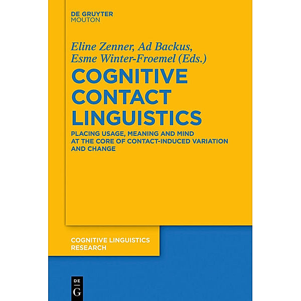 Cognitive Contact Linguistics