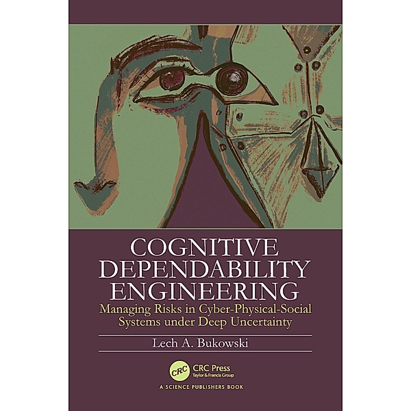 Cognitive Dependability Engineering, Lech Bukowski