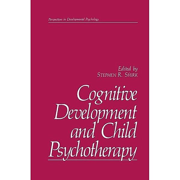 Cognitive Development and Child Psychotherapy / Perspectives in Developmental Psychology