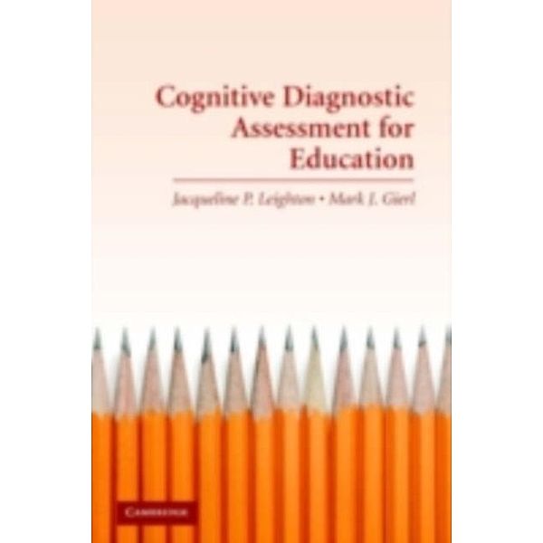 Cognitive Diagnostic Assessment for Education