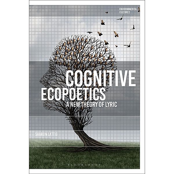 Cognitive Ecopoetics, Sharon Lattig