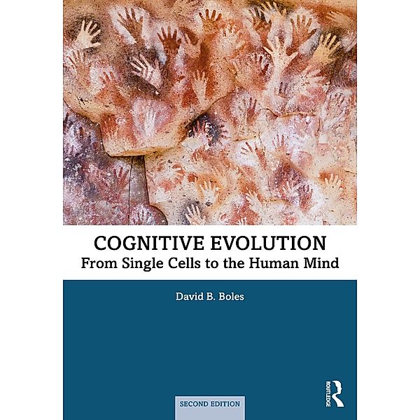 Cognitive Evolution, David B. Boles