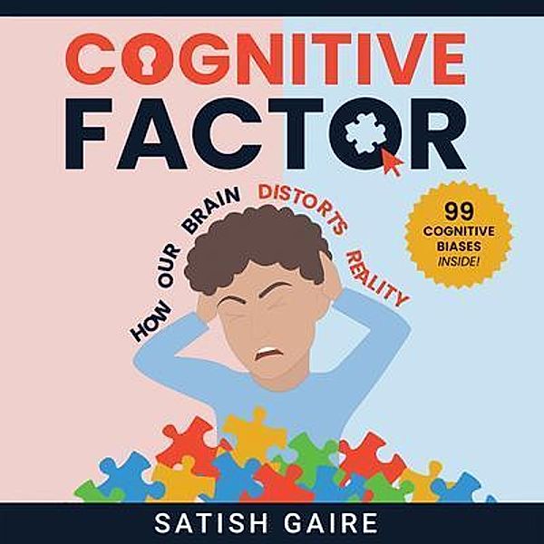 Cognitive Factor, Satish Gaire