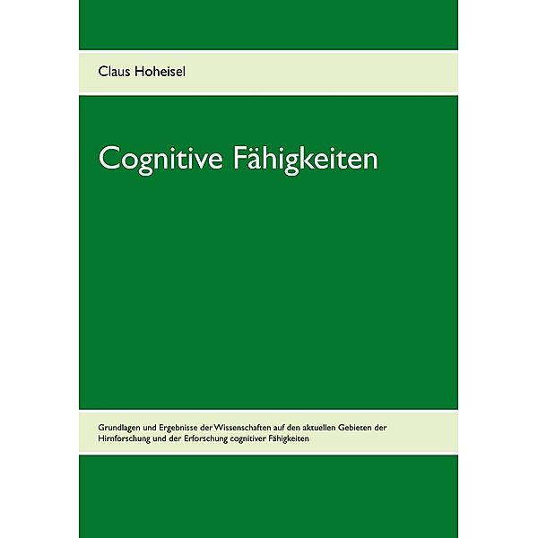 Cognitive Fähigkeiten, Claus Hoheisel