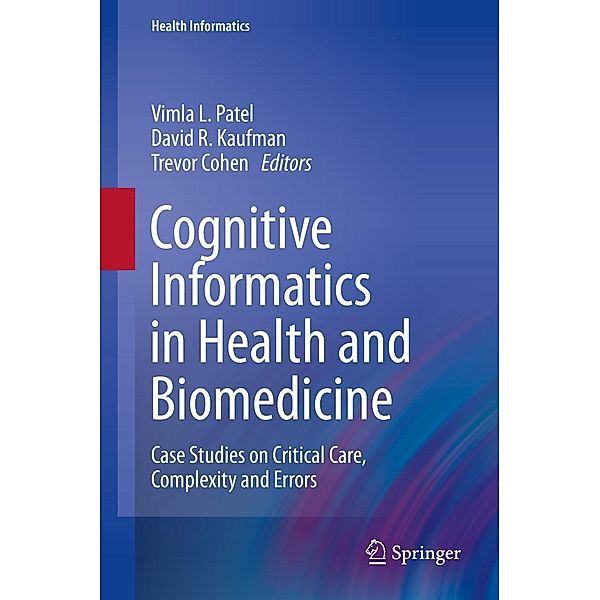 Cognitive Informatics in Health and Biomedicine / Health Informatics