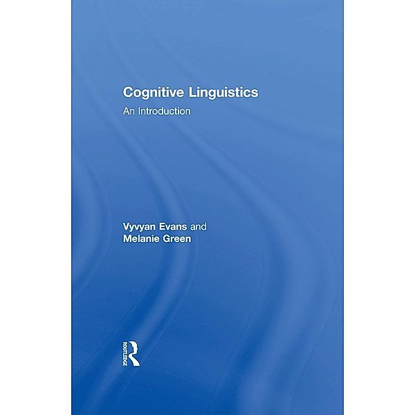 Cognitive Linguistics, Vyvyan Evans, Melanie Green