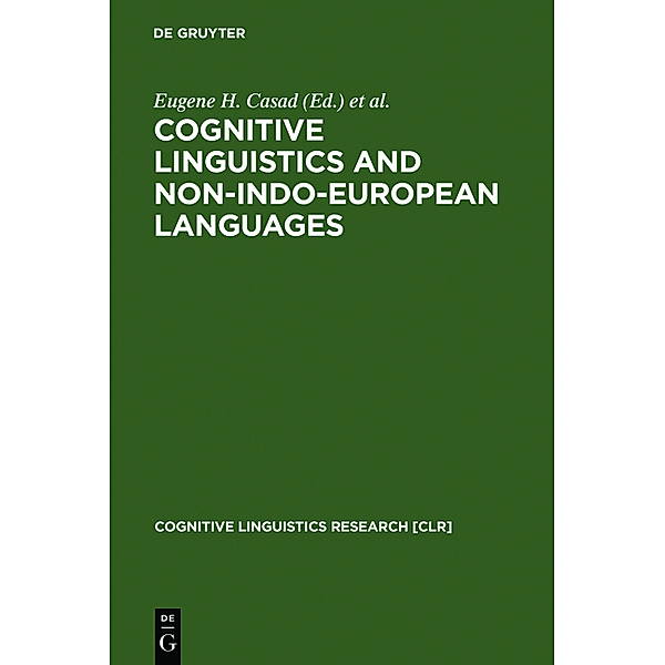 Cognitive Linguistics and Non-Indo-European Languages / Cognitive Linguistics Research Bd.18