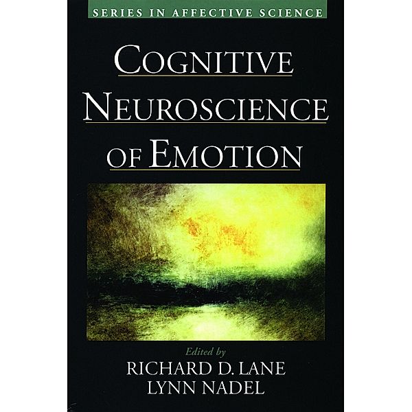 Cognitive Neuroscience of Emotion