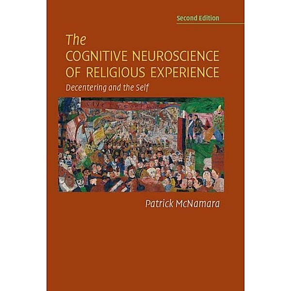 Cognitive Neuroscience of Religious Experience, Patrick McNamara