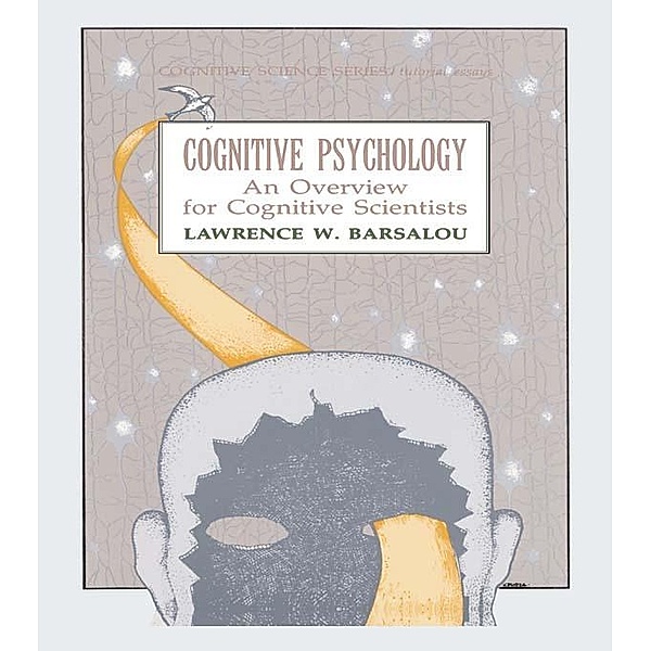 Cognitive Psychology, Lawrence W. Barsalou