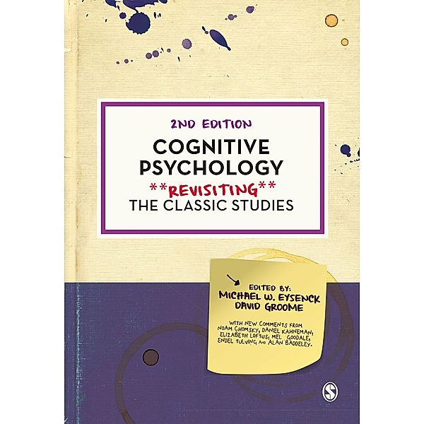 Cognitive Psychology / Psychology: Revisiting the Classic Studies