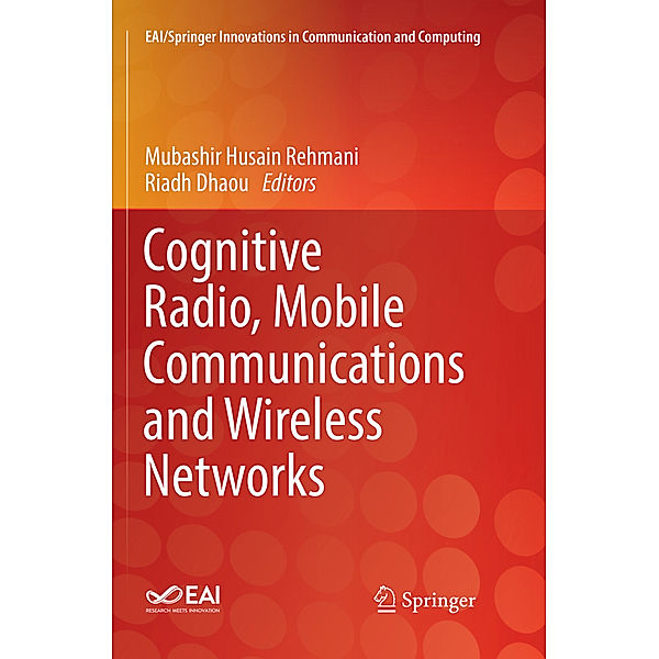 Cognitive Radio, Mobile Communications and Wireless Networks