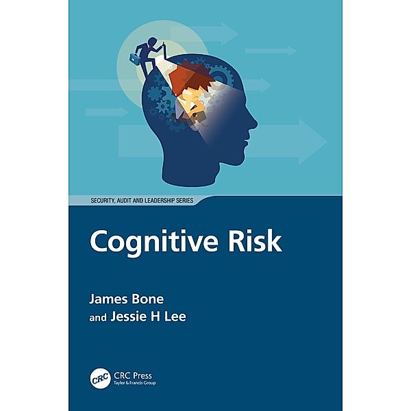 Cognitive Risk, James Bone, Jessie H Lee