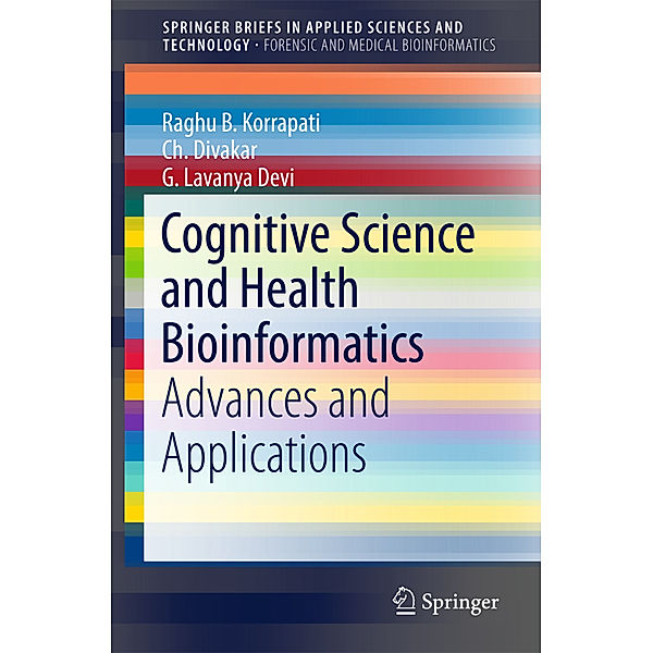 Cognitive Science and Health Bioinformatics, Raghu B. Korrapati, Ch. Divakar, G. Lavanya Devi