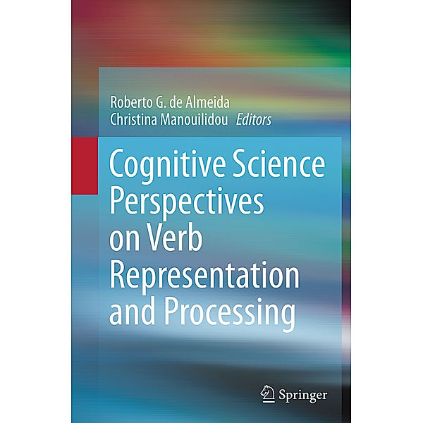 Cognitive Science Perspectives on Verb Representation and Processing