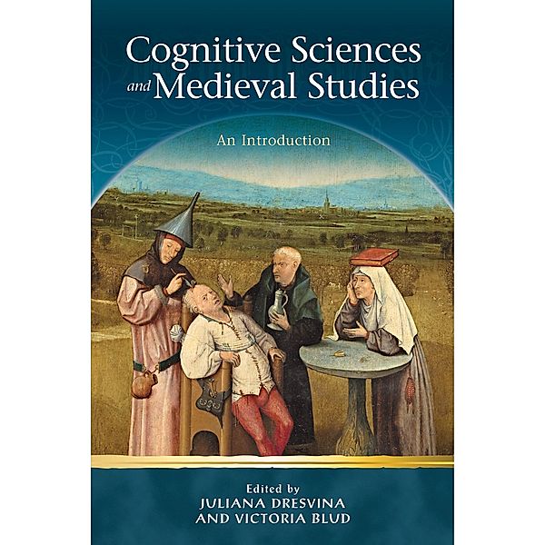 Cognitive Sciences and Medieval Studies / Religion and Culture in the Middle Ages