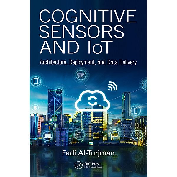 Cognitive Sensors and IoT, Fadi Al-Turjman