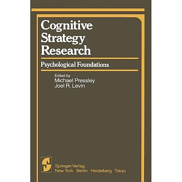 Cognitive Strategy Research / Springer Series in Cognitive Development