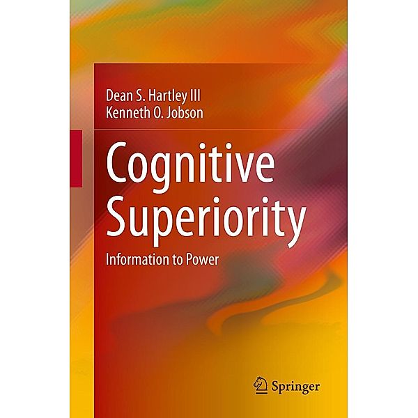 Cognitive Superiority, Dean S. Hartley III, Kenneth O. Jobson