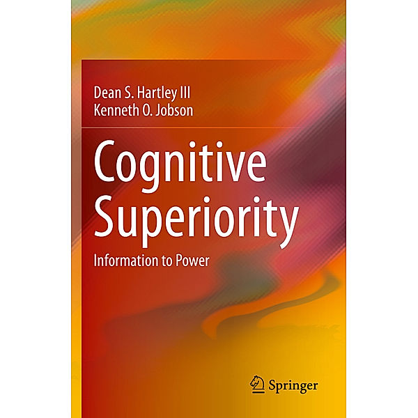 Cognitive Superiority, Dean S. Hartley III, Kenneth O. Jobson