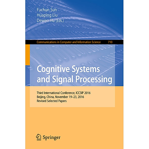 Cognitive Systems and Signal Processing