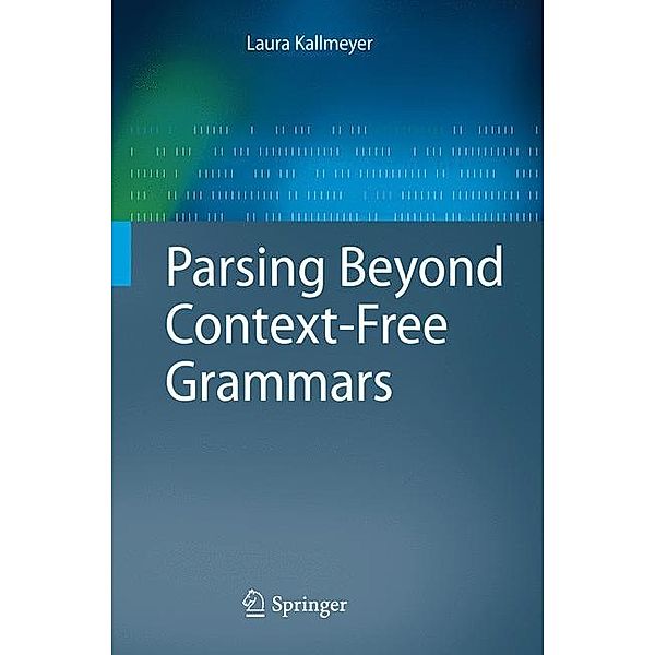 Cognitive Technologies / Parsing Beyond Context-Free Grammars, Laura Kallmeyer