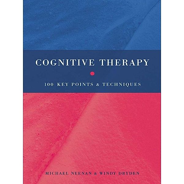 Cognitive Therapy, Michael Neenan, Windy Dryden