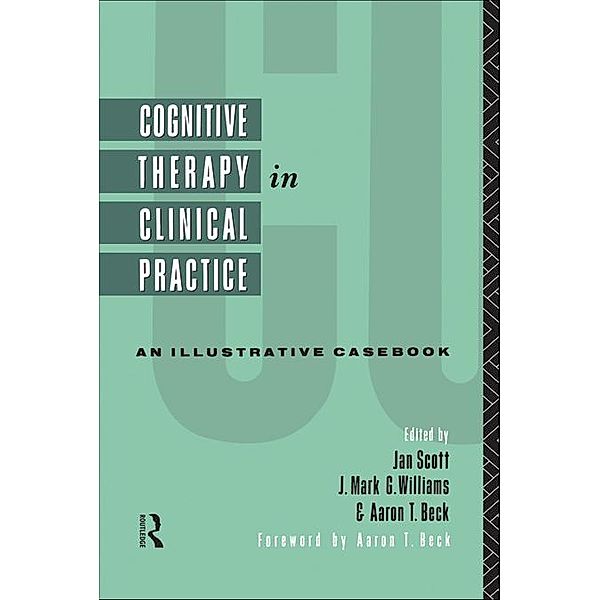 Cognitive Therapy in Clinical Practice